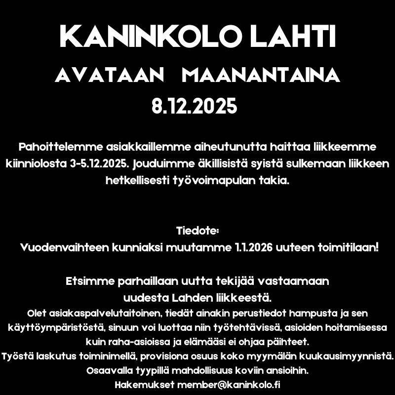 LAHDEN KANINKOLO ON VÄLIAIKAISESTI SULJETTU